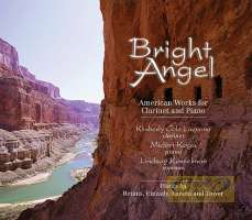 Bright Angel - American Works for Clarinet and Piano